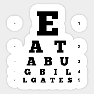 Eat a Bug, Bill Gates (black) Sticker